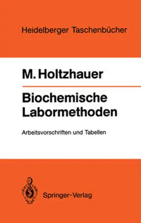 Holtzhauer |  Biochemische Labormethoden | eBook | Sack Fachmedien