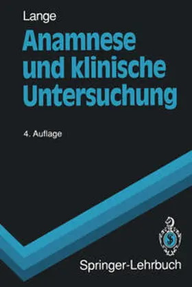 Lange |  Anamnese und klinische Untersuchung | eBook | Sack Fachmedien