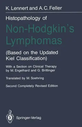 Lennert / Feller |  Histopathology of Non-Hodgkin¿s Lymphomas | Buch |  Sack Fachmedien