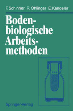 Schinner / Öhlinger / Kandeler |  Bodenbiologische Arbeitsmethoden | eBook | Sack Fachmedien