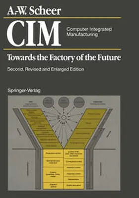 Scheer |  CIM. Computer Integrated Manufacturing | eBook | Sack Fachmedien