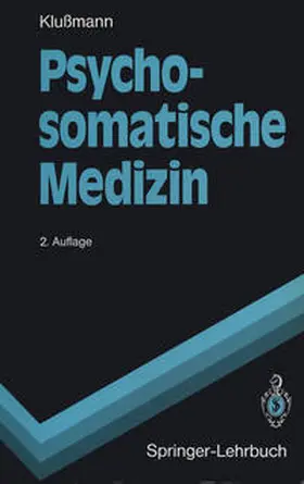 Klußmann |  Psychosomatische Medizin | eBook | Sack Fachmedien