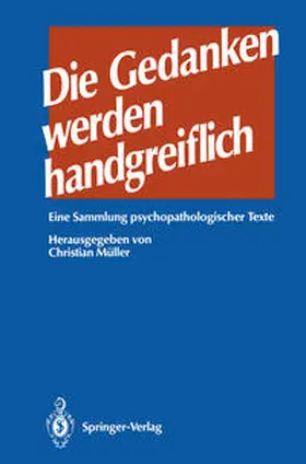 Müller |  Die GEDANKEN werden HANDGREIFLICH | eBook | Sack Fachmedien