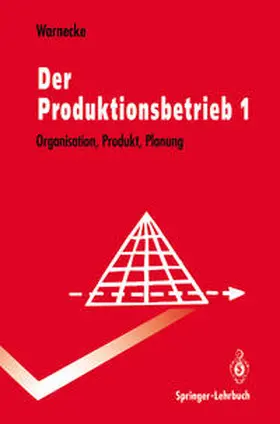 Warnecke |  Der Produktionsbetrieb | eBook | Sack Fachmedien