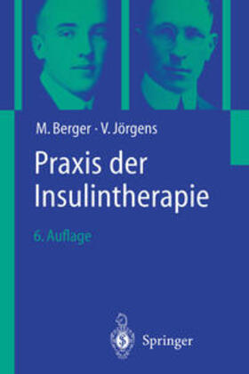 Berger / Jörgens |  Praxis der Insulintherapie | eBook | Sack Fachmedien