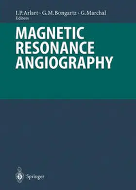 Arlart / Bongartz / Marchal |  Magnetic Resonance Angiography | eBook | Sack Fachmedien