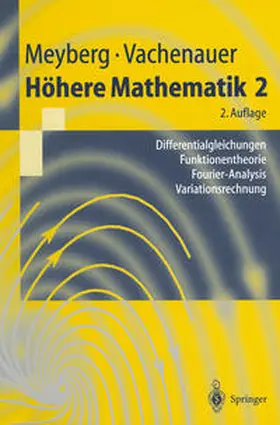 Meyberg / Vachenauer |  Höhere Mathematik 2 | eBook | Sack Fachmedien