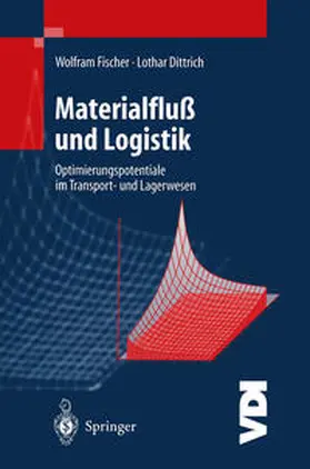 Fischer / Dittrich |  Materialfluß und Logistik | eBook | Sack Fachmedien