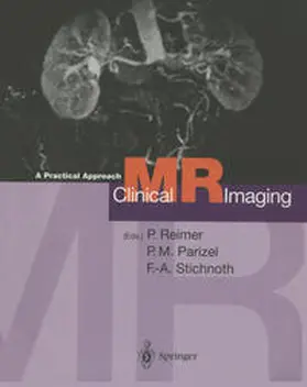 Reimer / Parizel / Stichnoth |  Clinical MR Imaging | eBook | Sack Fachmedien