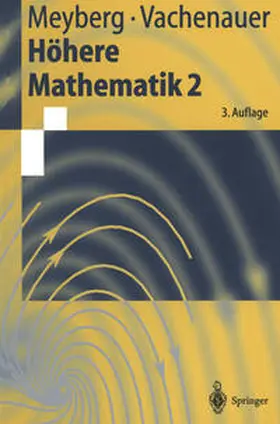 Meyberg / Vachenauer |  Höhere Mathematik 2 | eBook | Sack Fachmedien