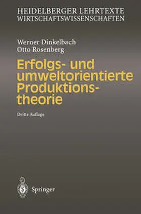 Dinkelbach / Rosenberg |  Erfolgs- und umweltorientierte Produktionstheorie | eBook | Sack Fachmedien