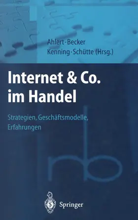 Ahlert / Kenning / Becker |  Internet & Co. im Handel | Buch |  Sack Fachmedien