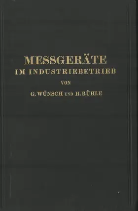 Rühle / Wünsch |  Messgeräte im Industriebetrieb | Buch |  Sack Fachmedien