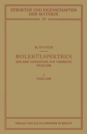 Sponer / Mark / Born |  Molekülspektren und ihre Anwendung auf Chemische Probleme | Buch |  Sack Fachmedien