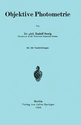 Sewig |  Objektive Photometrie | Buch |  Sack Fachmedien