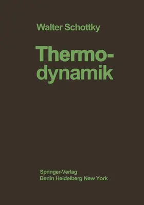 Schottky / Wagner / Ulich |  Thermodynamik | Buch |  Sack Fachmedien