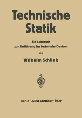 Dietz / Schlink |  Technische Statik | Buch |  Sack Fachmedien