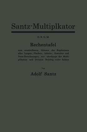 Santz |  Santz-Multiplikator D.R.G.M. | Buch |  Sack Fachmedien