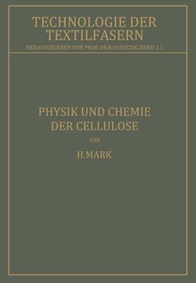 Mark / Herzog |  Physik und Chemie der Cellulose | Buch |  Sack Fachmedien