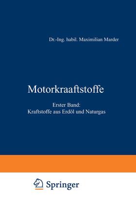 Marder |  Motorkraftstoffe | Buch |  Sack Fachmedien