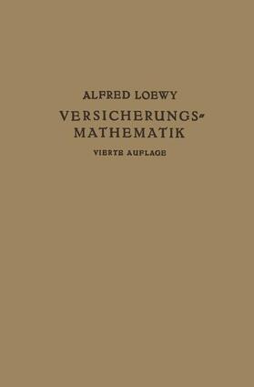 Loewy |  Versicherungs-Mathematik | Buch |  Sack Fachmedien