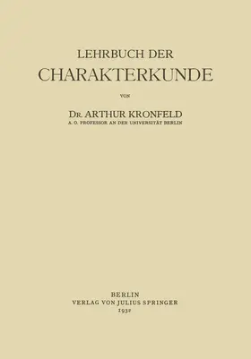 Kronfeld |  Lehrbuch der Charakterkunde | Buch |  Sack Fachmedien