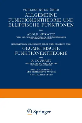 Courant / Hurwitz |  Vorlesungen über Allgemeine Funktionentheorie und Elliptische Funktionen | Buch |  Sack Fachmedien