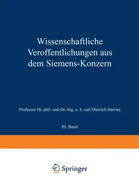 Hofmann / Friese / Wilke |  Wissenschaftliche Veröffentlichungen aus dem Siemens-Konzern | Buch |  Sack Fachmedien