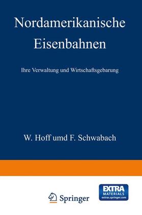 Schwabach / Hoff |  Nordamerikanische Eisenbahnen | Buch |  Sack Fachmedien