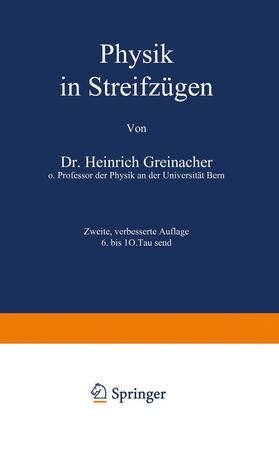 Greinacher / Loewen |  Physik in Streifzügen | Buch |  Sack Fachmedien