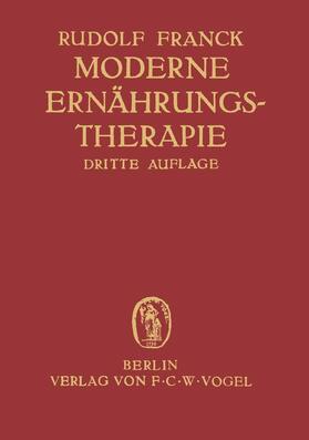 Franck |  Moderne Ernährungstherapie für die Praxis des Arztes | Buch |  Sack Fachmedien