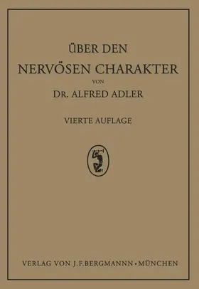 Adler |  Über den Nervösen Charakter | Buch |  Sack Fachmedien