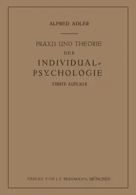 Adler |  Praxis und Theorie der Individual-Psychologie | Buch |  Sack Fachmedien