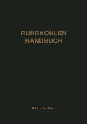 Rheinisch-Westfälisches Kohlen-Syndikat |  Ruhrkohlen-Handbuch | Buch |  Sack Fachmedien