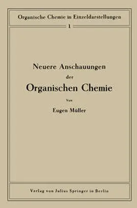 Müller | Neuere Anschauungen der organischen Chemie | E-Book | sack.de