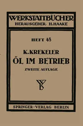 Krekeler / Haake |  Öl im Betrieb | eBook | Sack Fachmedien