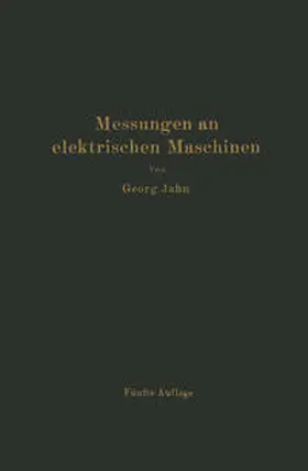 Jahn / Krause |  Messungen an elektrischen Maschinen | eBook | Sack Fachmedien