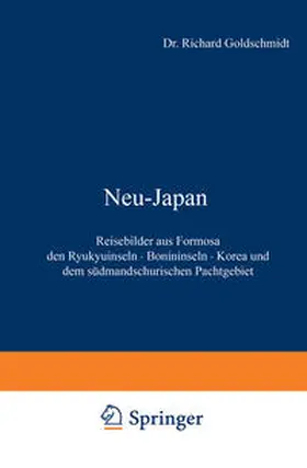 Goldschmidt |  Neu-Japan | eBook | Sack Fachmedien