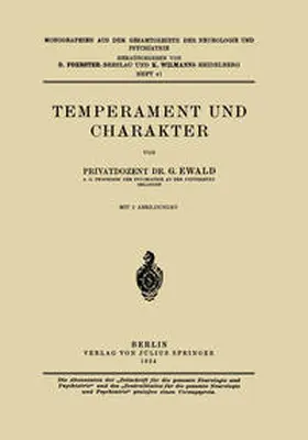 Ewald / Foerster / Wilmanns |  Temperament und Charakter | eBook | Sack Fachmedien