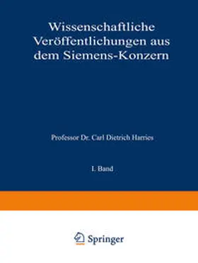 Clausing / Fellinger / Lebegott |  Wissenschaftliche Veröffentlichungen aus dem Siemens-Konzern | eBook | Sack Fachmedien