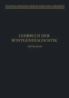 Bürger / Groedel / Thost |  Lehrbuch der Röntgendiagnostik | eBook | Sack Fachmedien