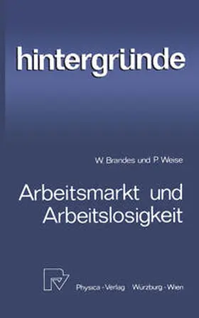 Brandes / Weise |  Arbeitsmarkt und Arbeitslosigkeit | eBook | Sack Fachmedien