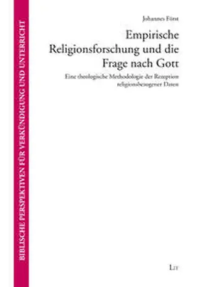 Först |  Empirische Religionsforschung und die Frage nach Gott | Buch |  Sack Fachmedien