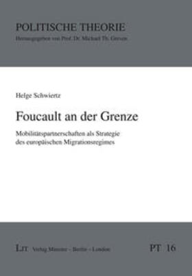Schwiertz |  Foucault an der Grenze | Buch |  Sack Fachmedien