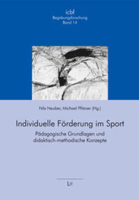 Neuber / Pfitzner |  Individuelle Förderung im Sport | Buch |  Sack Fachmedien