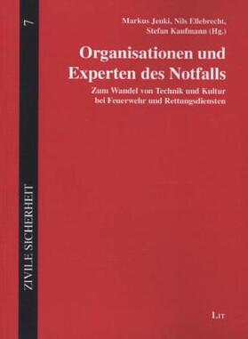 Jenki / Ellebrecht / Kaufmann |  Organisationen und Experten des Notfalls | Buch |  Sack Fachmedien