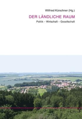 Kürschner |  Der ländliche Raum | Buch |  Sack Fachmedien