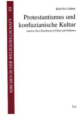 Daiber |  Protestantismus und konfuzianische Kultur | Buch |  Sack Fachmedien