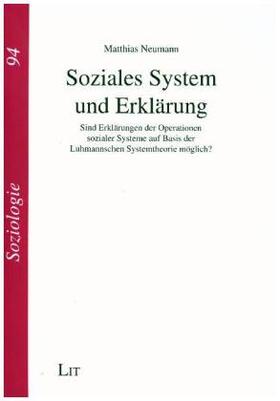 Neumann |  Soziales System und Erklärung | Buch |  Sack Fachmedien