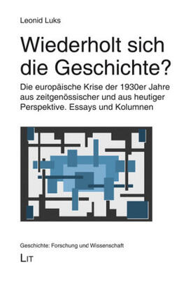 Luks |  Wiederholt sich die Geschichte? | Buch |  Sack Fachmedien